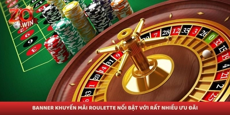 Banner khuyến mãi roulette nổi bật với rất nhiều ưu đãi