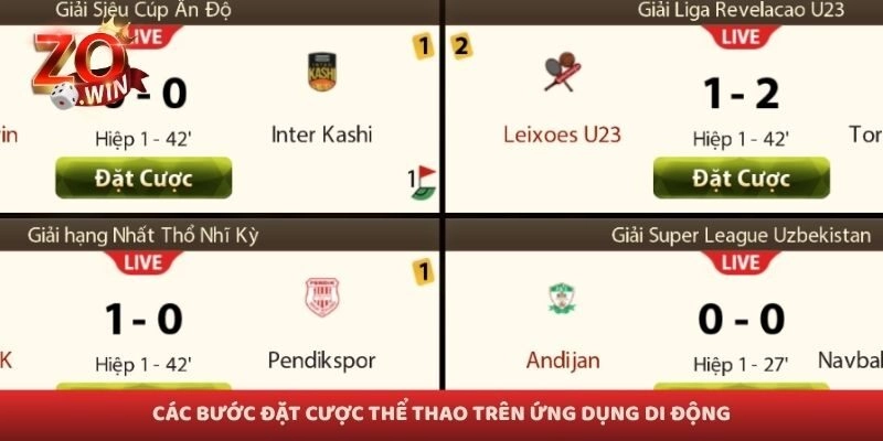 Các bước đặt cược thể thao trên ứng dụng di động
