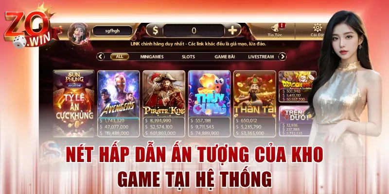 Nét hấp dẫn ấn tượng của kho game tại hệ thống
