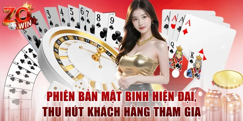 Phiên bản mật binh hiện đại, thu hút khách hàng tham gia